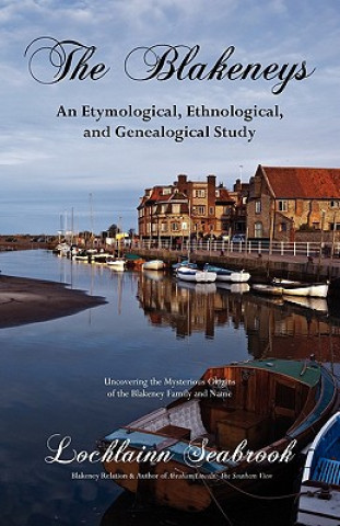 Knjiga Blakeneys Lochlainn Seabrook
