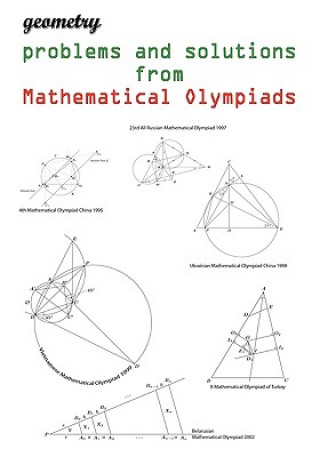 Książka Geometry problems and solutions from Mathematical Olympiads Todev