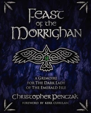 Kniha Feast of the Morrighan Christopher Penczak