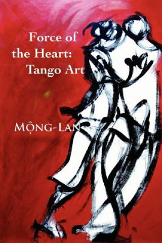 Carte Force of the Heart Mong-Lan