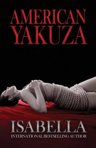 Kniha American Yakuza Isabella