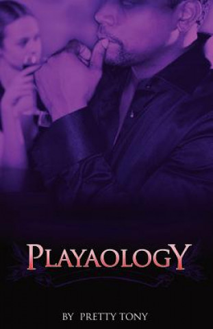 Buch Playaology Tony Pretty