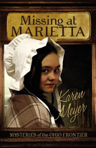 Книга Missing at Marietta Karen Meyer