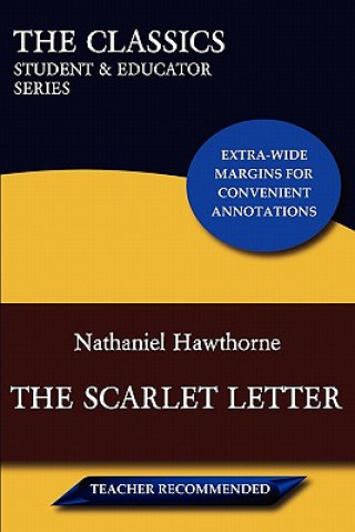 Kniha Scarlet Letter (The Classics Nathaniel Hawthorne