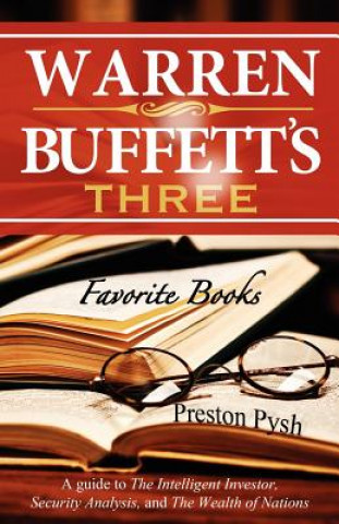 Carte Warren Buffett's 3 Favorite Books Preston George Pysh
