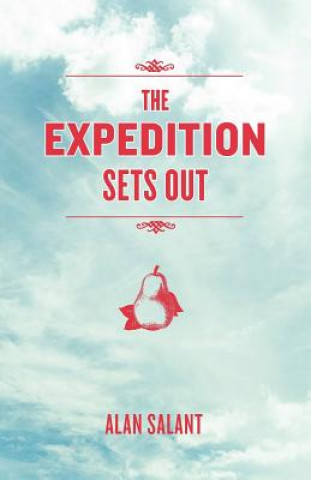 Kniha Expedition Sets Out Alan Salant