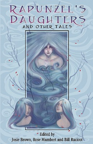 Livro Rapunzel's Daughters Josie Brown