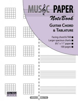 Carte MUSIC PAPER NoteBook - Guitar Chord & Tablature Ashkan Mashhour