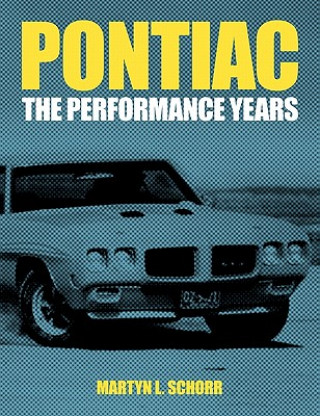 Книга Pontiac Martyn L Schorr