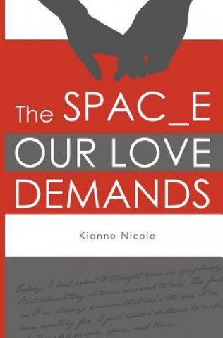 Carte Space Our Love Demands Kionne Nicole