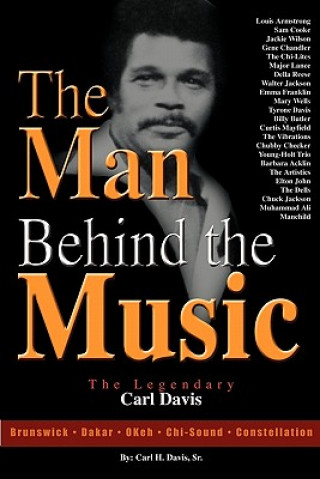 Libro Man Behind the Music Carl H Davis
