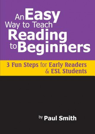 Kniha Easy Way to Teach Reading to Beginners Paul Smith