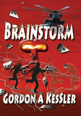 Knjiga Brainstorm Gordon A Kessler