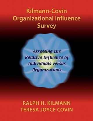Kniha Kilmann-Covin Organizational Influence Survey Teresa Joyce Covin