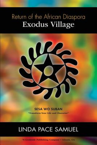 Kniha Exodus Village Linda Pace Samuel