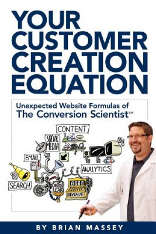 Książka Your Customer Creation Equation Brian Massey