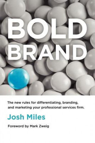 Livro Bold Brand Josh Miles