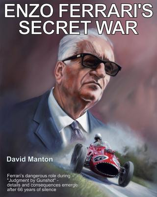 Kniha Enzo Ferrari's Secret War David Manton