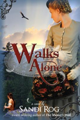 Book Walks Alone Sandi Rog