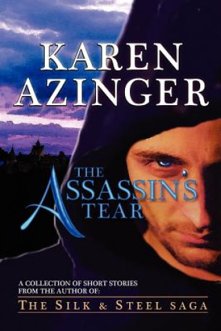 Book Assassin's Tear Karen L Azinger