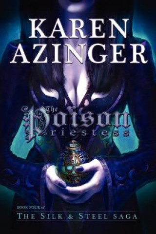 Könyv Poison Priestess Karen L Azinger