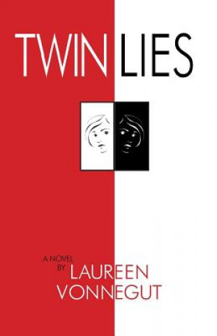 Book Twin Lies Laureen G Vonnegut