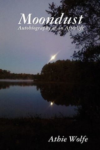 Kniha Moondust Athie Wolfe
