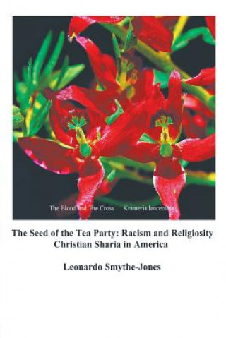 Kniha Seed of the Tea Party Leonardo Smythe-Jones