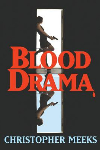 Carte Blood Drama Christopher Meeks