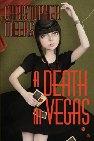 Book Death in Vegas Christopher Meeks