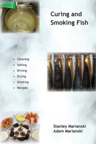 Libro Curing and Smoking Fish Adam Marianski