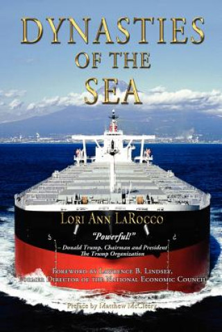 Kniha Dynasties of the Sea Lori Ann LaRocco