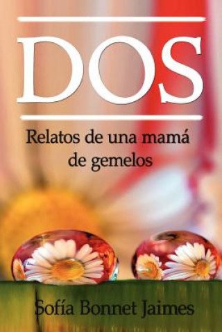 Kniha Dos Sofia B Jaimes