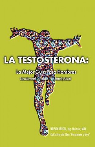 Könyv Testosterona Nelson R Vergel