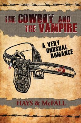 Kniha Cowboy and the Vampire Kathleen McFall