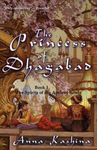 Kniha Princess of Dhagabad Anna Kashina