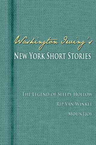 Kniha Washington Irving's New York Short Stories Washington Irving