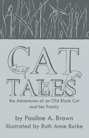 Knjiga Cat Tales Pauline A Brown