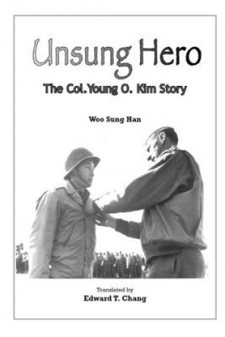 Kniha Unsung Hero Woo Sung Han