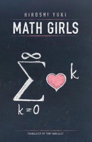 Kniha Math Girls Hiroshi Yuki