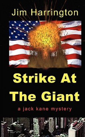 Kniha Strike at the Giant Jim Harrington