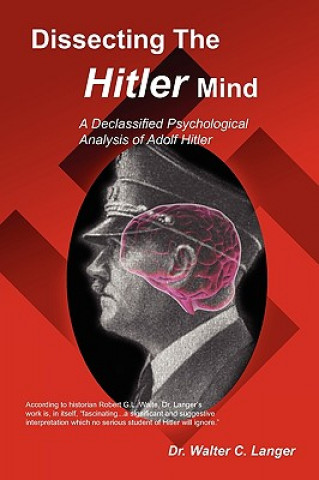 Kniha Dissecting The Hitler Mind Walter C Langer