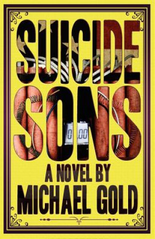 Libro Suicide Sons Michael Gold