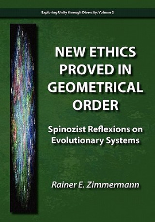 Libro New Ethics Proved in Geometrical Order Rainer E Zimmermann