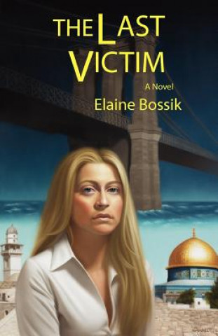 Book Last Victim Elaine Bossik