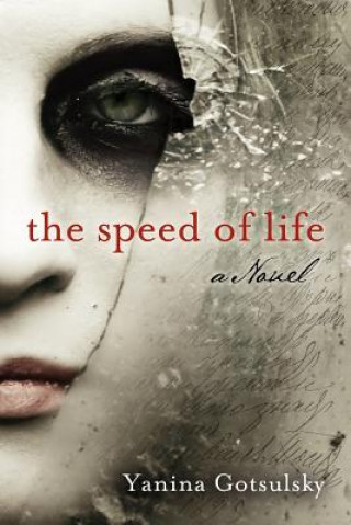 Książka Speed of Life Yanina Gotsulsky