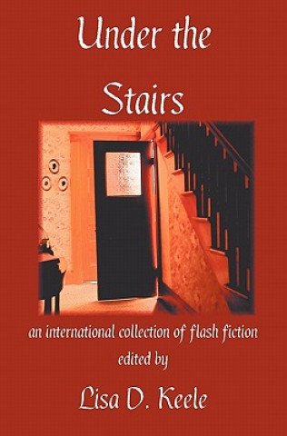 Carte Under the Stairs Lisa D. Keele
