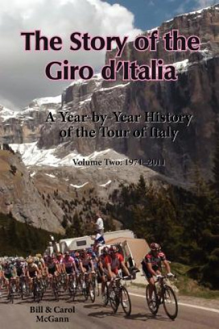 Knjiga Story of the Giro D'Italia Carol McGann