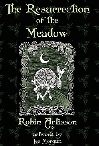 Kniha Resurrection of the Meadow Robin Artisson
