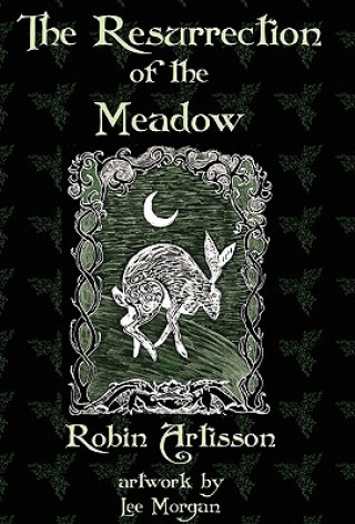 Książka Resurrection of the Meadow Robin Artisson